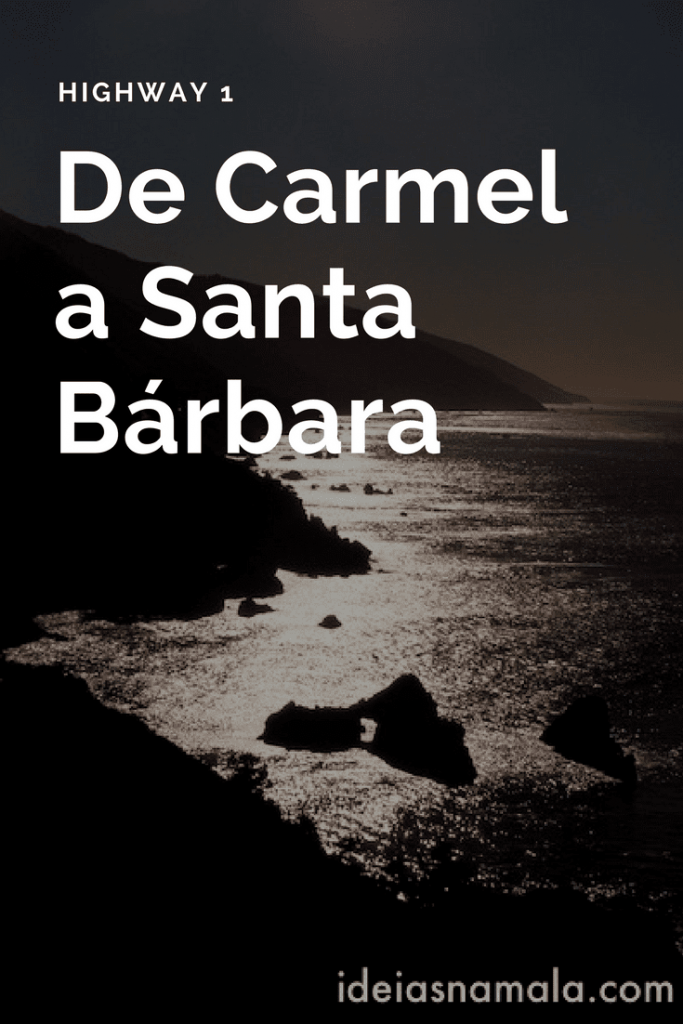 De Carmel a Sta Barbara