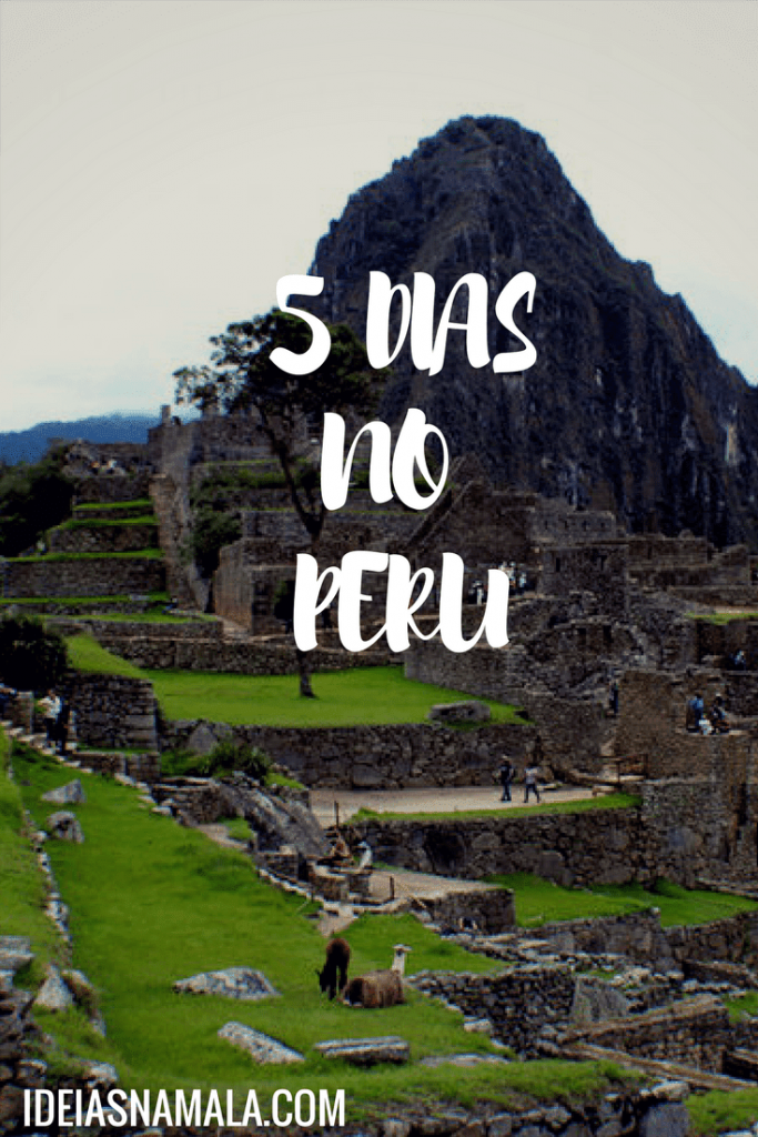 5 dias no Peru
