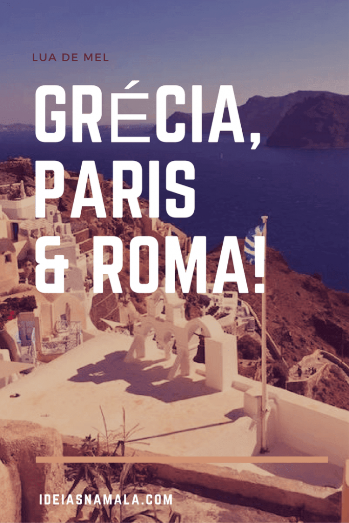 grécia, paris e roma