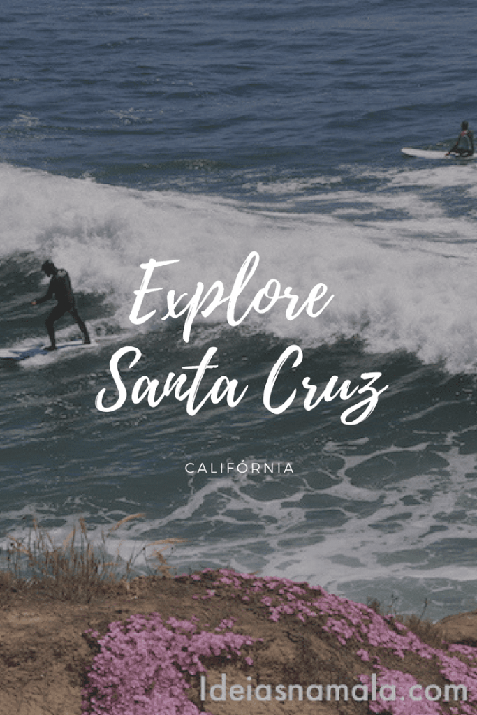 Explore Santa Cruz