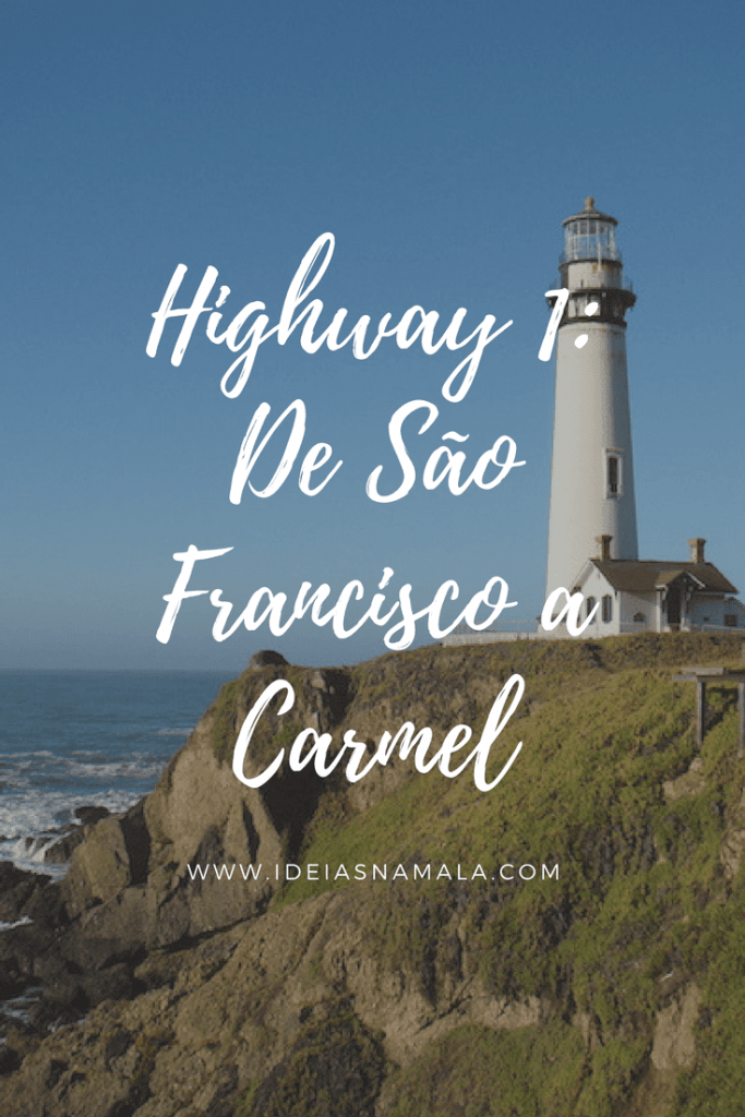 Highway 1: de SF a Carmel