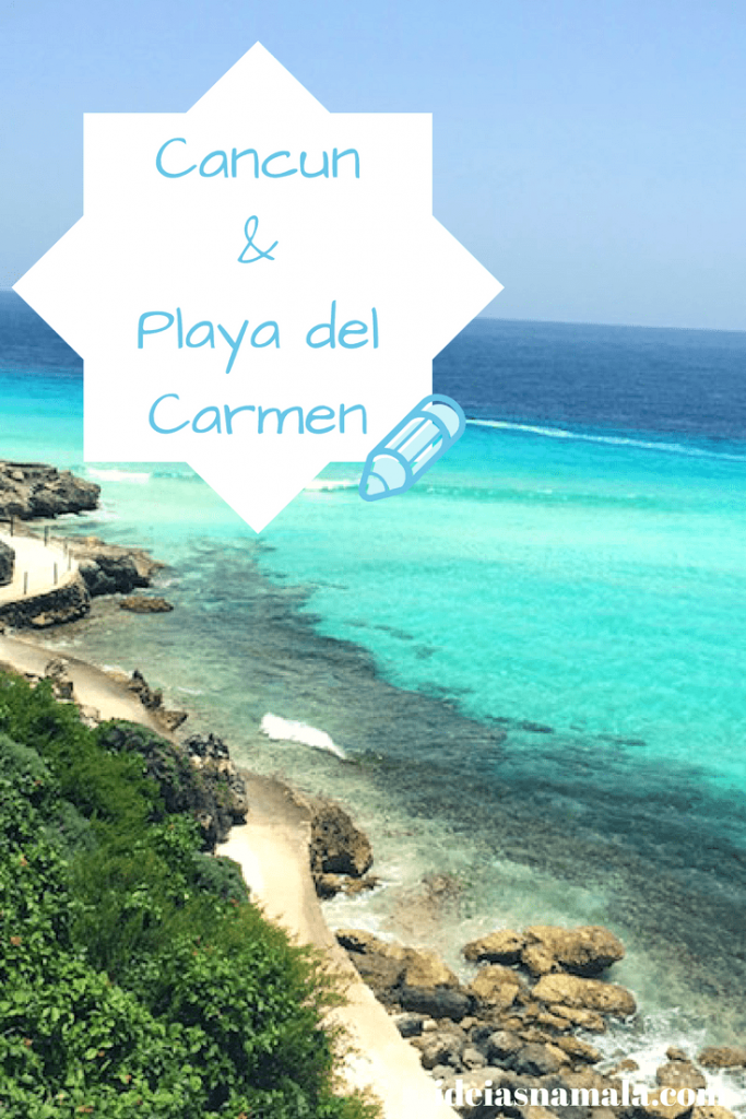 cancun & playa del carmen